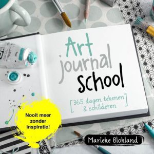 Gelezen in 2020 het boek van Marieke Blokland Art Journal School