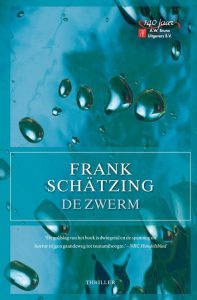 Boek De Zwerm van Frank Schätzing voor mijn lees challenge 2021
